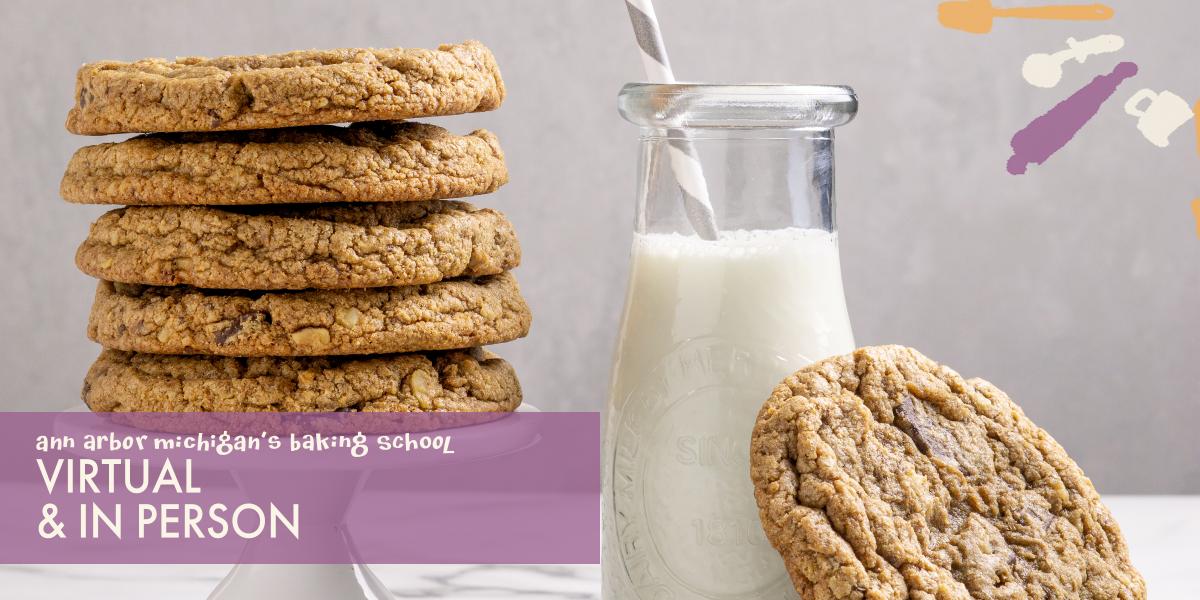 Funky Chocolate Chip Cookie Stacked with Milk Ann Arbor Michigan Baking School Virtual and In Person Classes